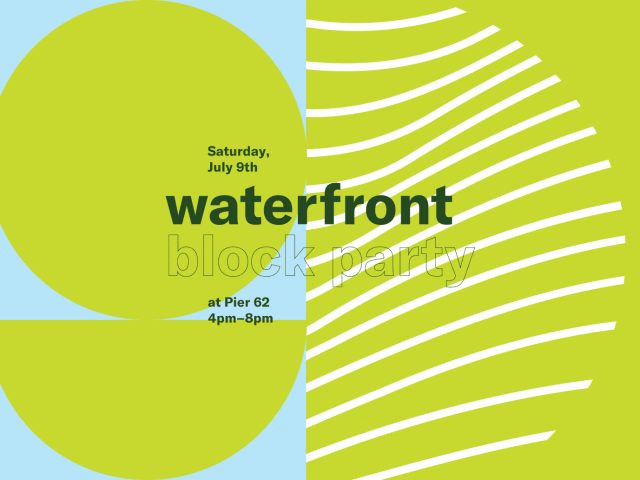 Waterfront Block Party at Pier 62