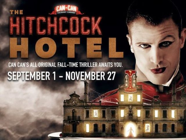 The Hitchcock Hotel at Can Can Culinary Cabaret