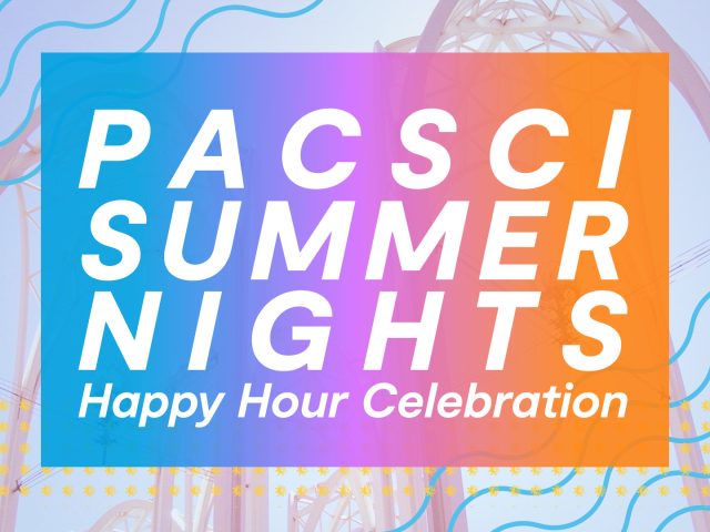 PacSci Summer Nights: Happy Hour