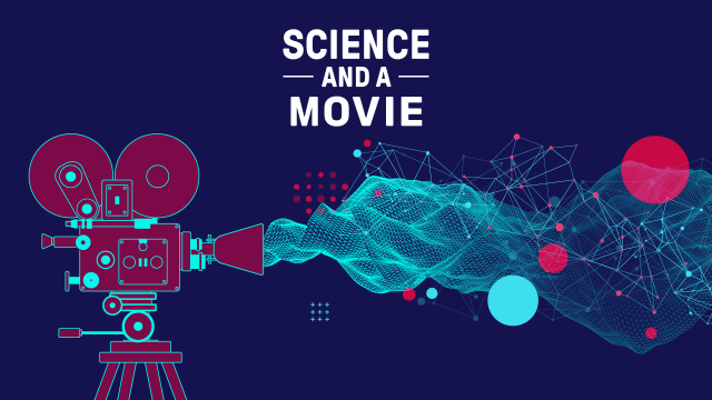 event-science-and-a-movie