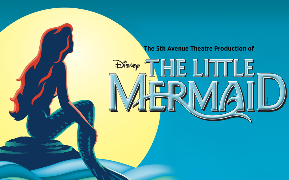 The Little Mermaid at The 5th Avenue Theatre