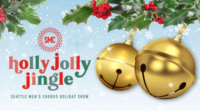 events-smc-holly-jolly-jingle Seattle Men's Chorus - Holly Jolly Jingle
