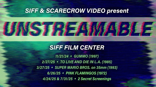 events-unstreamable-siff